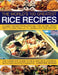 The World's 100 Greatest Rice Recipes: Classic Dishes from Around the Globe, from Risotto and Jambalya to Paella and Biryani. by Christine Ingram