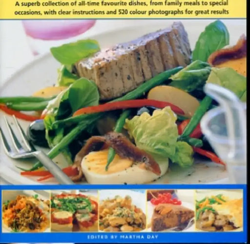 Best-Ever 500 Recipes: A Superb Collection of 500 All-Time Favourite Dishes, from Family Meals to Special Occasions by Martha Day