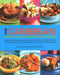 The Caribbean, Central & South American Cookbook: Tropical cuisines steeped in history: all the ingredients and techniques and 150 sensational step-by-step recipes by Jenni Fleetwood