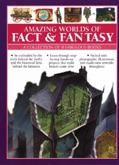 Amazing Worlds of Fact & Fantasy: A Collection of 8 Fabulous Books: Be Enthralled by the Truth Behind the Myths and the Historical Facts Behind the Fa by Philip Steele