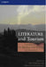 Literature and Tourism: Essays in the Reading and Writing of Tourism by Mike (Sheffield Hallam University) Robinson
