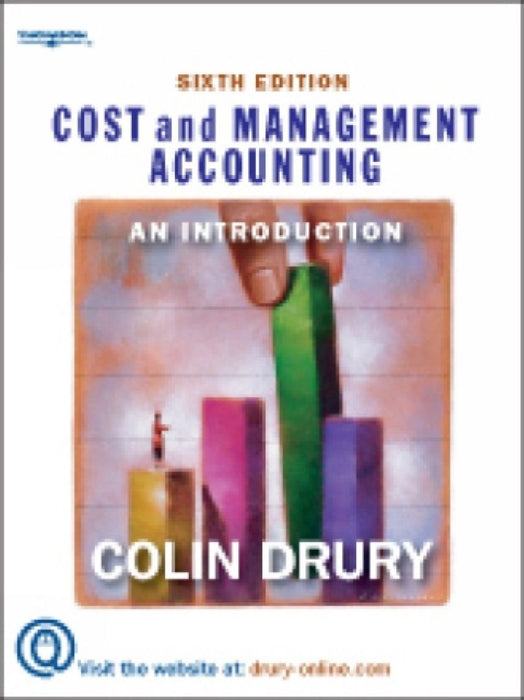 Cost And Management Accounting: An Introduction by Colin Drury
