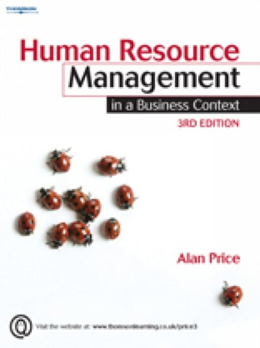 Human Resource Management In A Business Context by Alan Price
