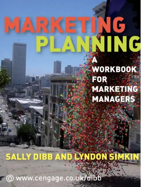 Marketing Planning by Sally (Coventry University, UK) Dibb