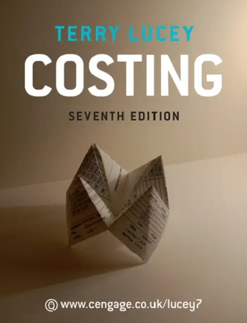 Costing by Terry (Visiting Fellow at Aston Business School) Lucey