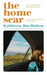 The Home Scar by Kathleen MacMahon