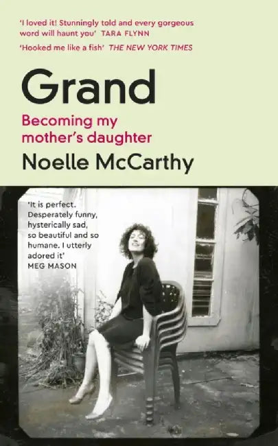 Grand by Noelle McCarthy