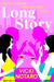 Long Story by Vicki Notaro