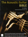 The Acoustic Guitar Bible by Eric Roche