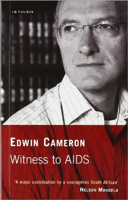 Witness To Aids by Edwin Cameron, Kate Sherratt