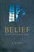Belief: A Short History for Today by Geth Evans