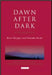 Dawn After Dark by Rene Huyghe