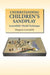 Understanding Children's Sandplay: Lowenfeld's World Technique by Margaret Lowenfeld
