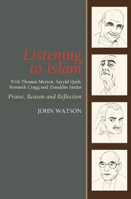 Listening To Islam With Thomas Merton by No Author