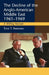 Decline of the Anglo-American Middle East, 1961-1969: A Willing Retreat by Tore T. Petersen