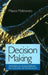 Decision Making: Towards an Evolutionary Theory of Human Action by Mauro Maldonato