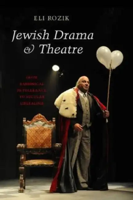 Jewish Drama and Theatre by Rozik