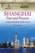 Shanghai, Past and Present by Horesh