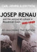 Josep Renau and the Politics of Culture in Republican Spain, 1931-1939 by Carl-Henrik Bjerstr M.