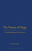 The Nature of Magic: An Anthropology of Consciousness by Susan Greenwood