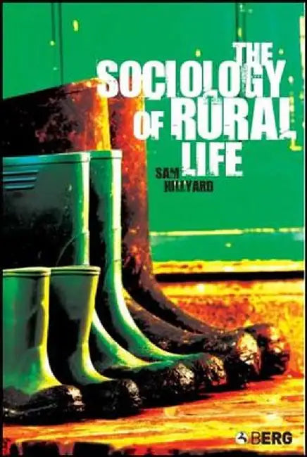 The Sociology of Rural Life by Samantha Hillyard