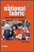 The National Fabric: Fashion, Britishness, Globalization by Alison Goodrum