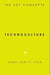 Technoculture: The Key Concepts by Shaw Debra Benita