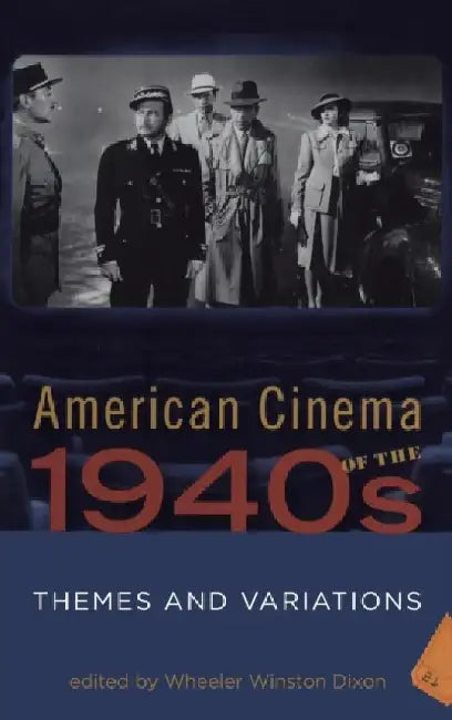 American Cinema of the 1940s by Oscar Wilde
