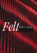 Felt by Willow Mullins