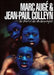 The World of the Anthropologist by Jean-Paul Colleyn