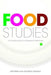 Food Studies: An Introduction to Research Methods by Jeff Miller