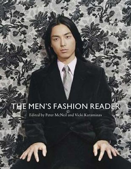 The Men's Fashion Reader by Peter McNeil