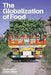 The Globalization of Food by David Inglis