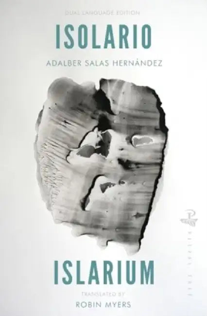 Isolario/Islarium by Adalber Salas Hernandez