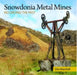 Compact Wales: Snowdonia Metal Mines: Recording the Past by Des Marshall