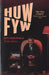 Huw Fyw by Tudur Owen