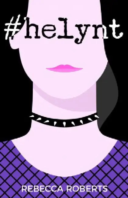#Helynt by Rebecca Roberts