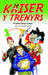Brenin y Trenyrs: Kaiser y Trenyrs 2 by Pryderi Gwyn Jones