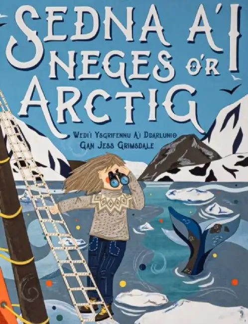 Sedna a'i Neges o'r Arctig by Jess Grimsdale