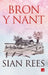 Bron y Nant by Sian Rees