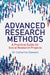 Advanced Research Methods by Catherine Dawson