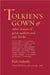 Tolkien's Gown by Rick Gekoski