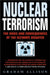 Nuclear Terrorism by Graham T. Allison