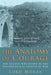 The Anatomy of Courage: The Classic WWI Study of the Psychological Effects of War by Stacey L. Connaughton