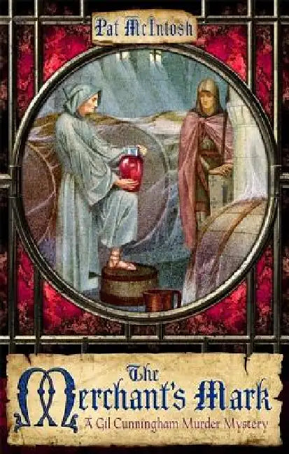 The Merchant's Mark by Pat McIntosh