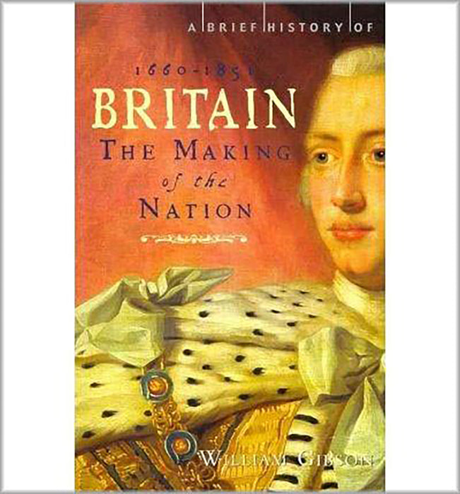 A Brief History Of Britain 1660 - 1851  (Vol. 3)