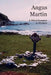 A Third Summer in Kintyre by Angus Martin