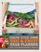 RHS Grow Your Own: Veg & Fruit Year Planner by The Royal Horticultural Society