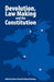 Devolution, Law Making and the Constitution by Robert Hazell, Richard Rawlings