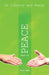 On Liberty and Peace Part 2: Peace by Matt Edge